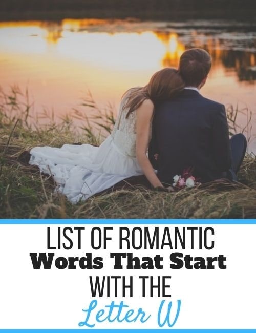 Romantic Words That Start With W