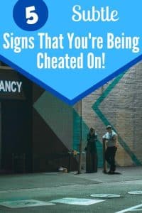 5 Subtle Signs You’re Being Cheated On! - Self Development Journey