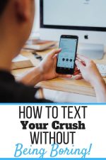 How to Text Your Crush Without Being Boring! (Tips & Examples) - Self ...