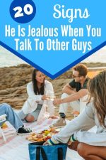 20 Signs He Is Jealous When I Talk to Other Guys! - Self Development
